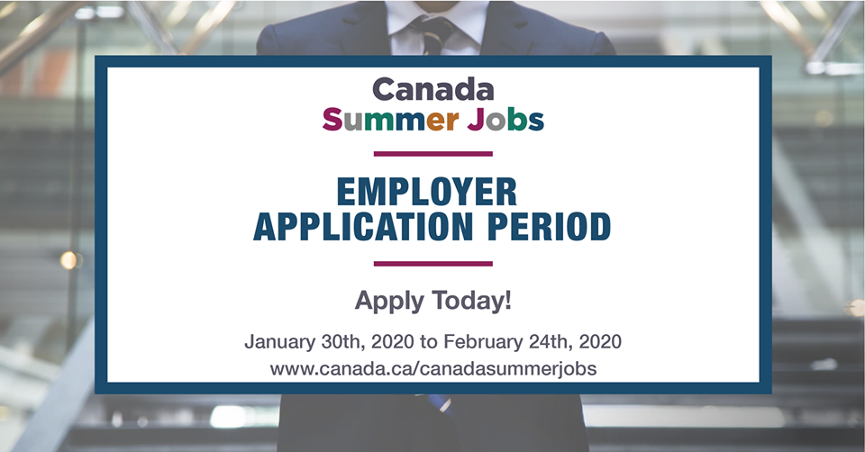 The Application Period for the Canada Summer Jobs (CSJ) Program is Now