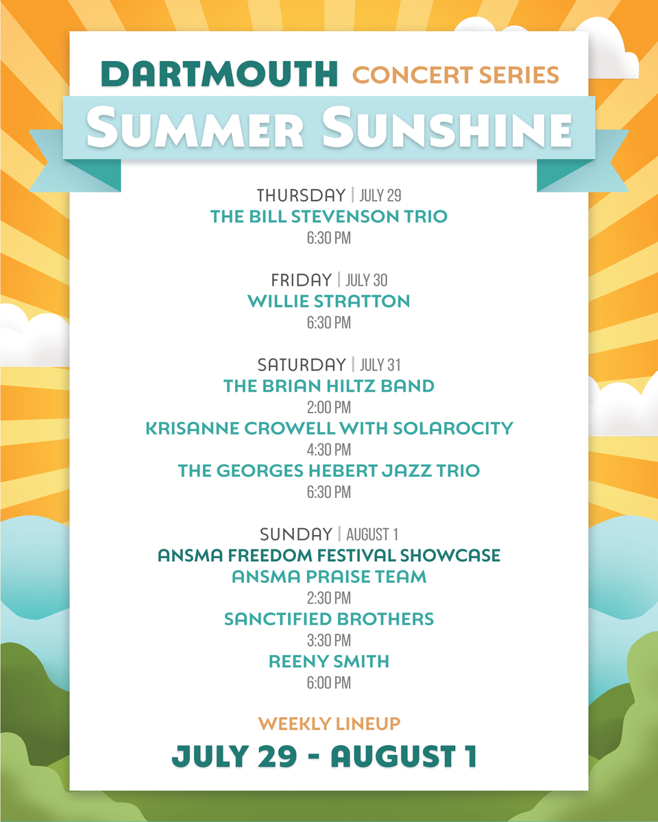 The Dartmouth Summer Sunshine Concert Series is Taking Place on the